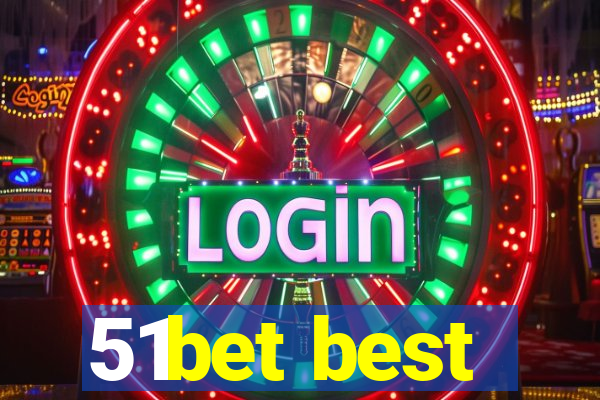 51bet best
